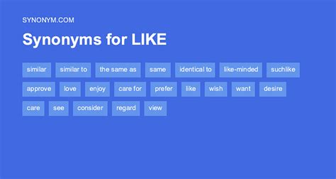 like synonyms|another word for like to.